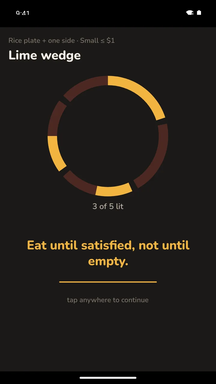 After tapping lime wedge: 3 of 5 lit, and the line: Eat until satisfied, not until empty.